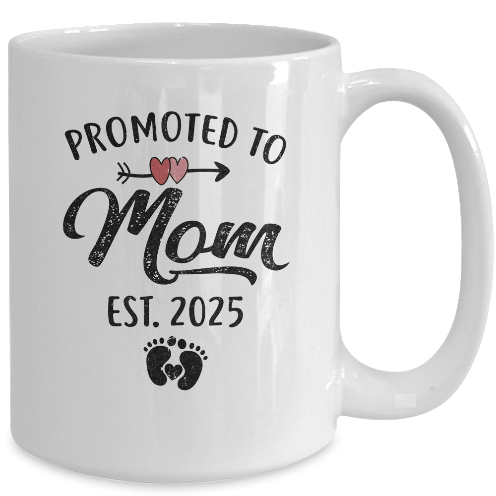 Promoted To Mom Est 2025 First Time Mothers Day Mug | siriusteestore
