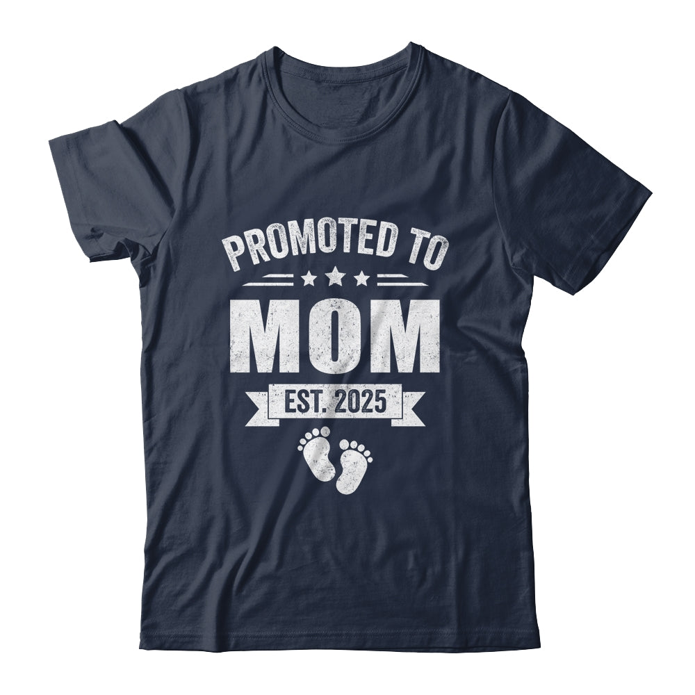 Promoted To Mom Est 2025 Mothers Day First Time New Mommy Shirt & Tank Top | siriusteestore