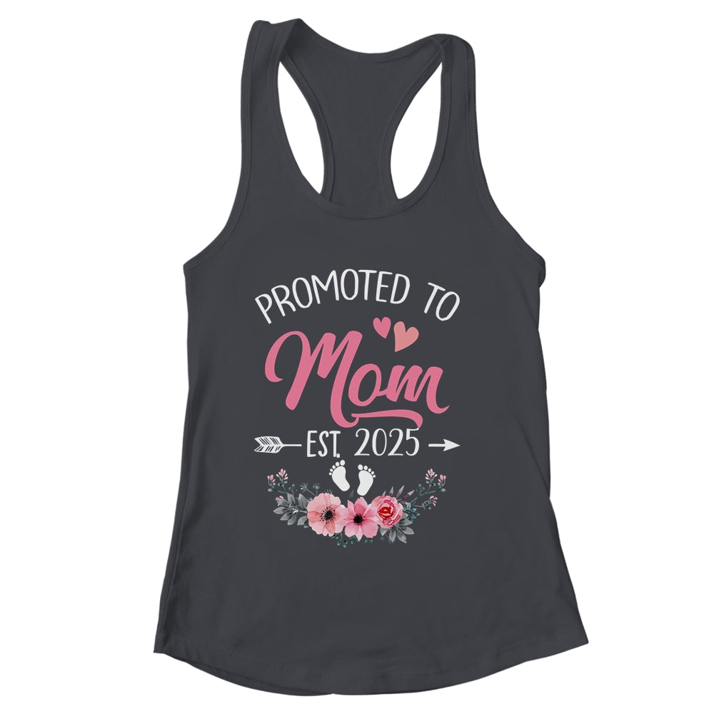 Promoted To Mom Est 2025 Mothers Day First Time Shirt & Tank Top | siriusteestore