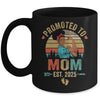 Promoted To Mom Est 2025 Vintage First Time Mom Mug | siriusteestore