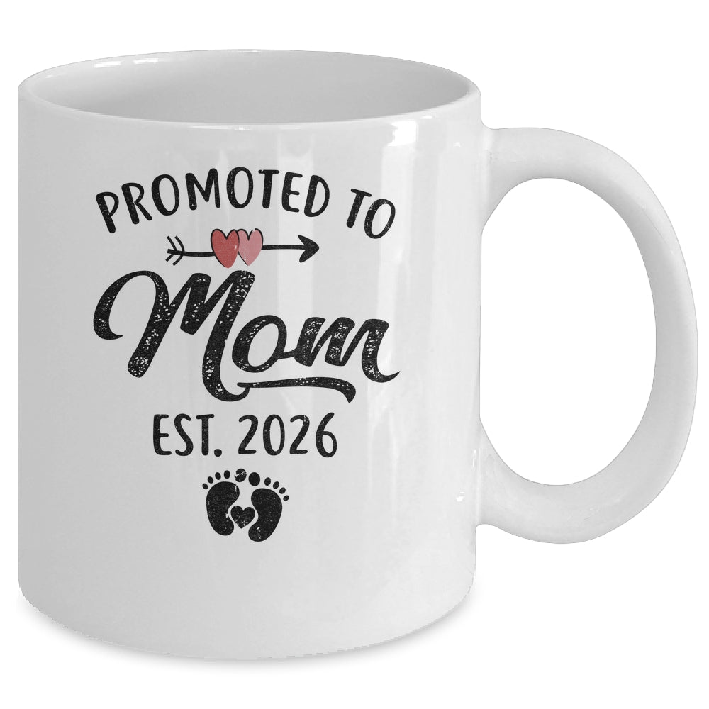 Promoted To Mom Est 2026 First Time Mothers Day Mug | siriusteestore