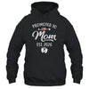 Promoted To Mom Est 2026 Funny First Time Mothers Day Shirt & Hoodie | siriusteestore