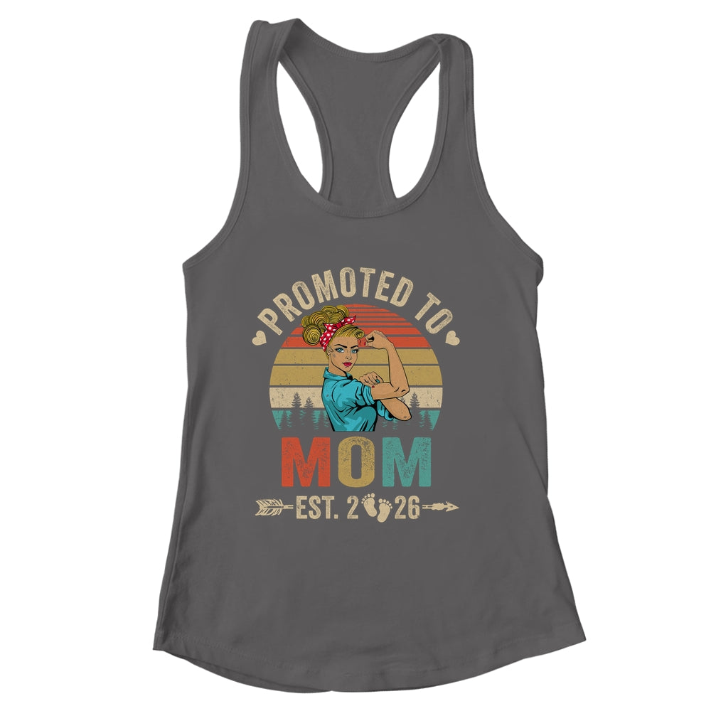 Promoted To Mom Est 2026 Retro First Time Mom Shirt & Tank Top | siriusteestore