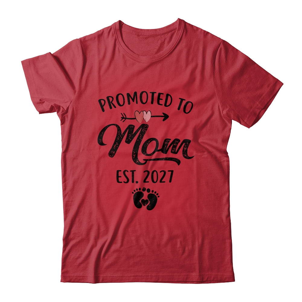 Promoted To Mom Est 2027 First Time Mothers Day Shirt & Hoodie | siriusteestore