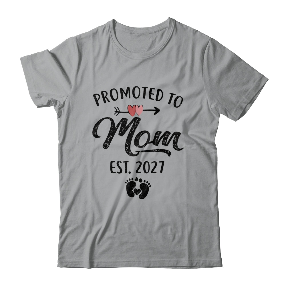 Promoted To Mom Est 2027 First Time Mothers Day Shirt & Hoodie | siriusteestore