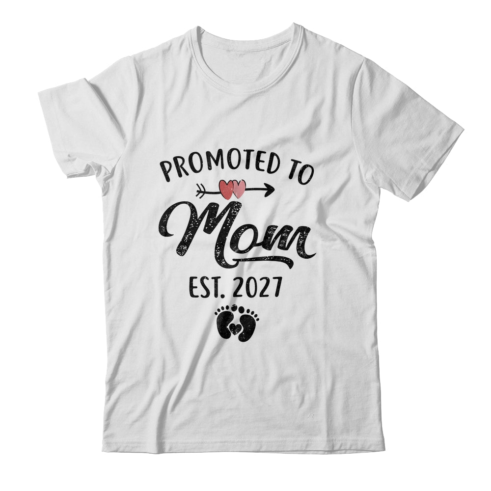 Promoted To Mom Est 2027 First Time Mothers Day Shirt & Hoodie | siriusteestore