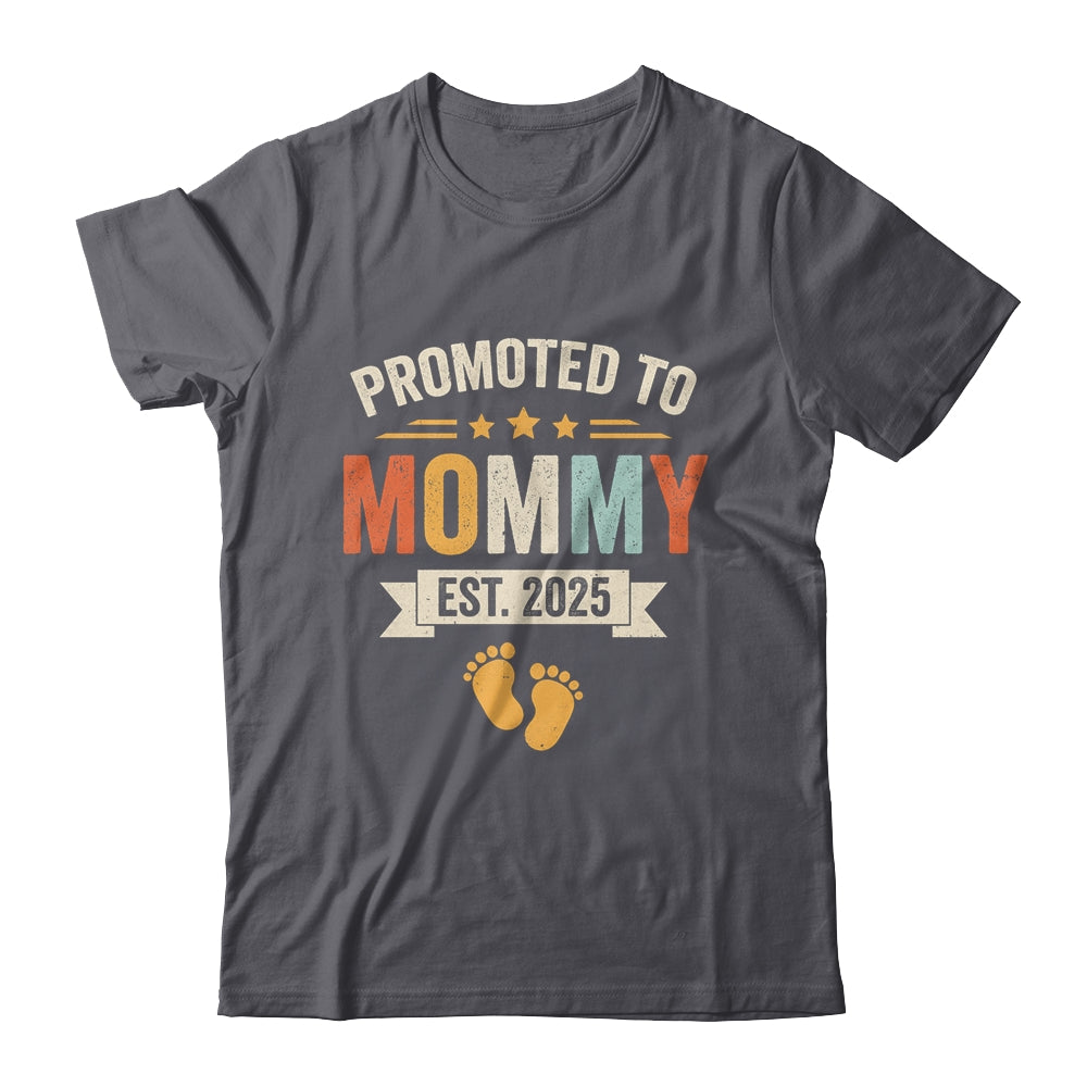 Promoted To Mommy 2025 Retro Soon To Be Mommy Est 2025 Shirt & Hoodie | siriusteestore