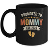 Promoted To Mommy 2025 Retro Soon To Be Mommy Est 2025 Mug | siriusteestore