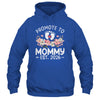 Promoted To Mommy 2026 First Time Floral New Mom Shirt & Hoodie | siriusteestore