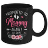 Promoted To Mommy Again Est 2025 Mothers Day Mug | siriusteestore