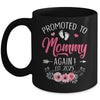 Promoted To Mommy Again Est 2025 Mothers Day Mug | siriusteestore