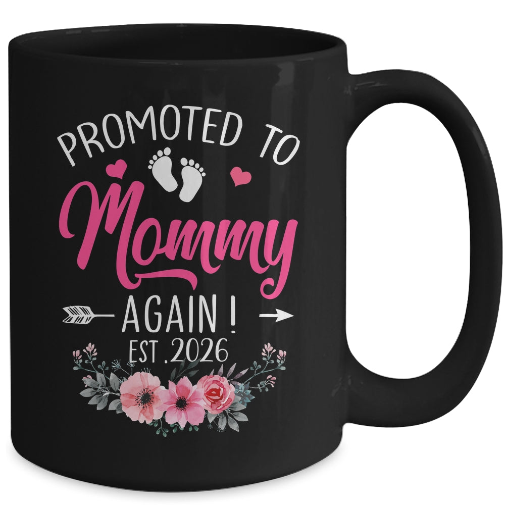 Promoted To Mommy Again Est 2026 Mothers Day Mug | siriusteestore