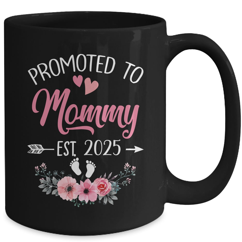 Promoted To Mommy Est 2025 Mothers Day First Time Mug | siriusteestore