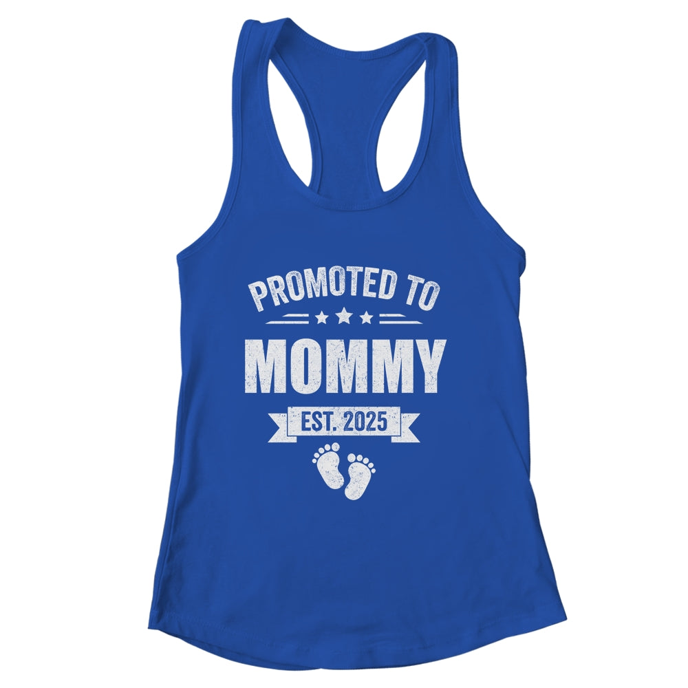 Promoted To Mommy Est 2025 Mothers Day First Time New Mom Shirt & Tank Top | siriusteestore