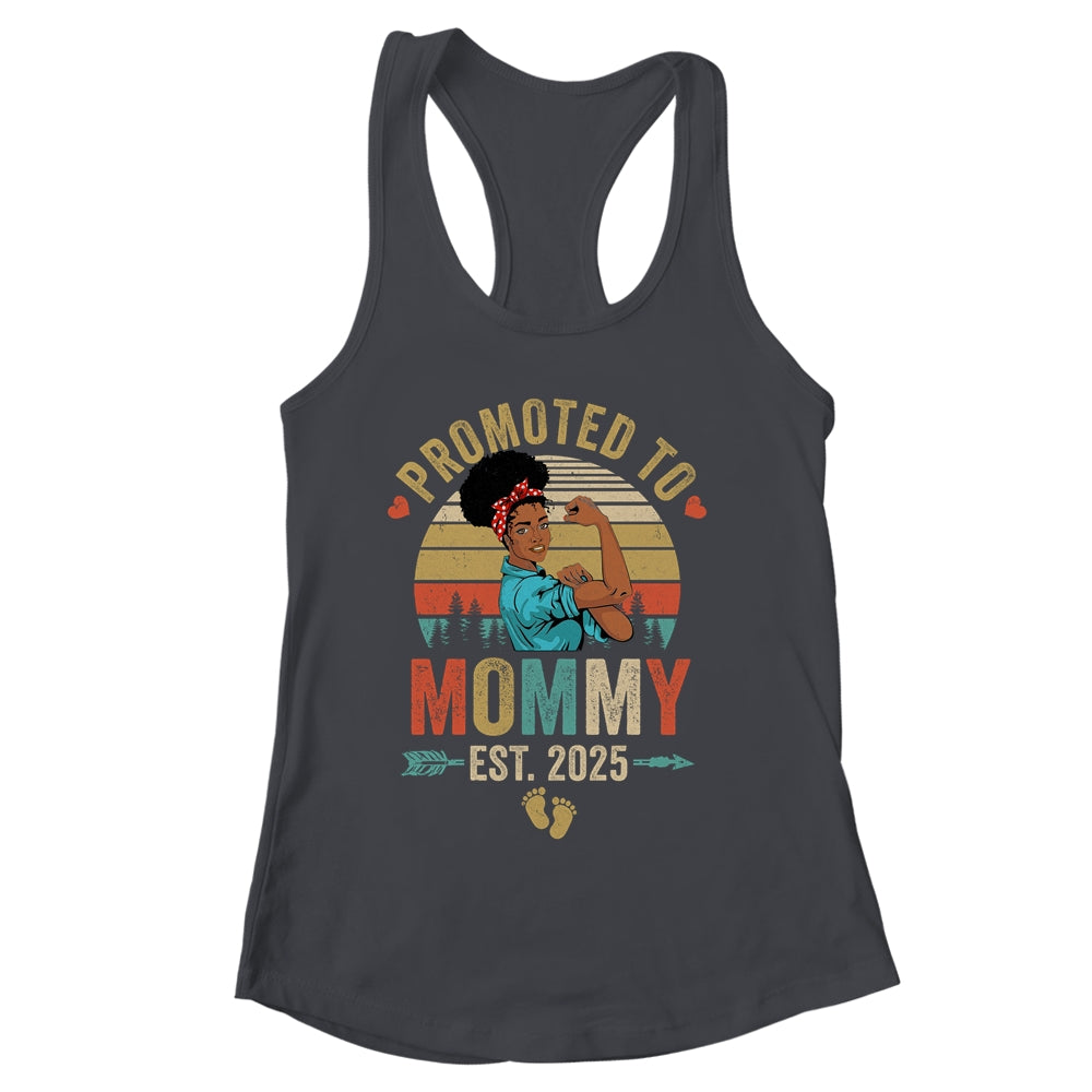 Promoted To Mommy Est 2025 Vintage First Time Mommy Shirt & Tank Top | siriusteestore