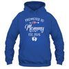 Promoted To Mommy Est 2026 Funny First Time Mothers Day Shirt & Hoodie | siriusteestore