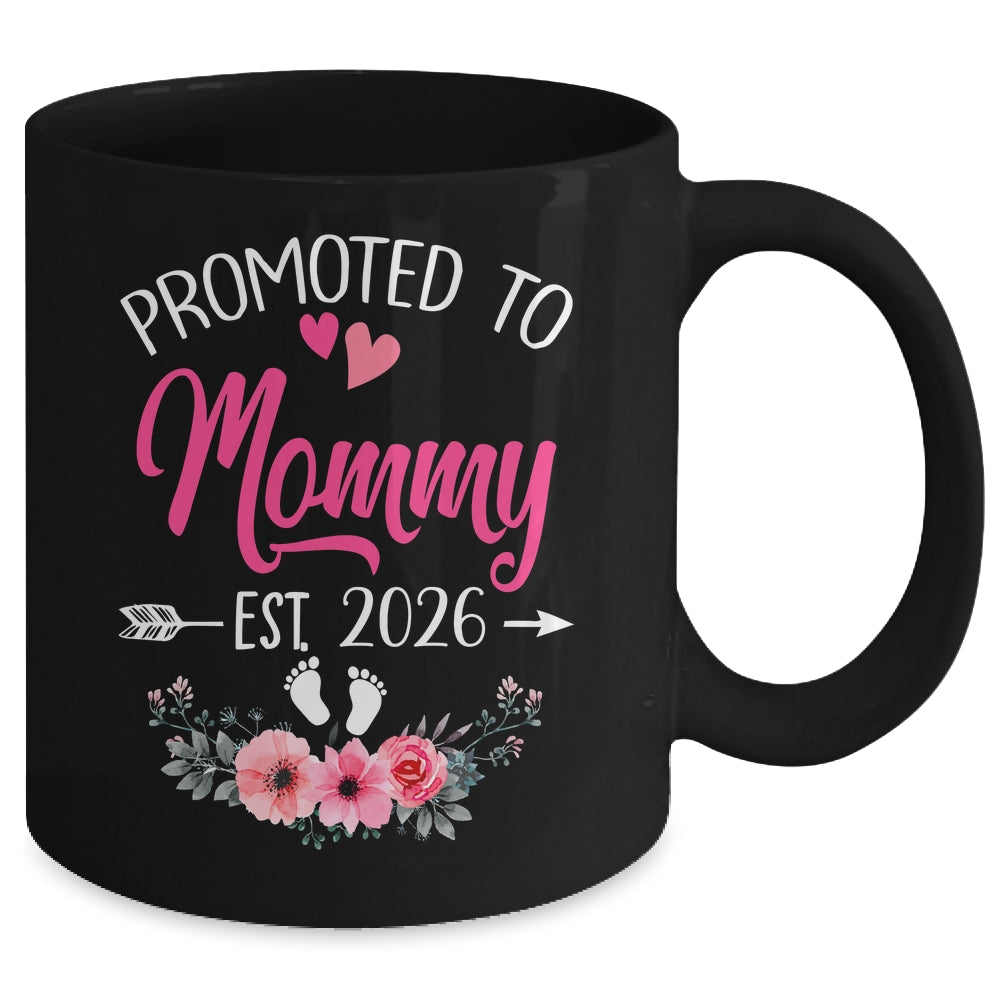 Promoted To Mommy Est 2026 Mothers Day First Time Mug | siriusteestore