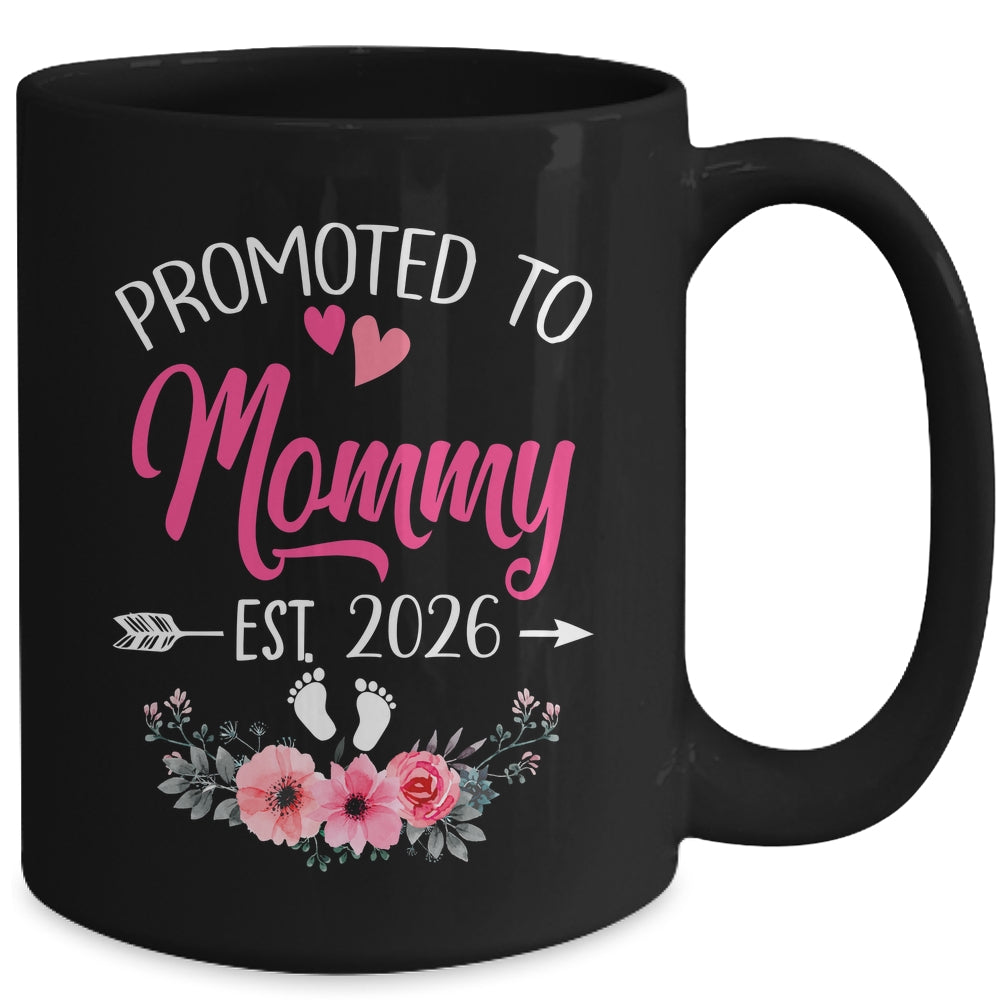 Promoted To Mommy Est 2026 Mothers Day First Time Mug | siriusteestore