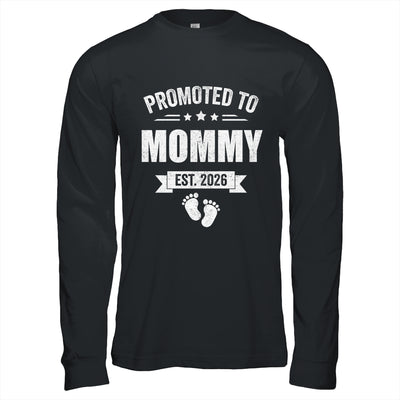 Promoted To Mommy Est 2026 Mothers Day First Time New Mom Shirt & Hoodie | siriusteestore