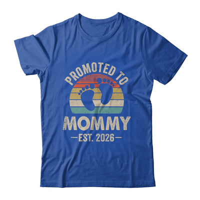 Promoted To Mommy Est 2026 Mothers Day Vintage Shirt & Hoodie | siriusteestore