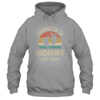 Promoted To Mommy Est 2026 Mothers Day Vintage Shirt & Hoodie | siriusteestore