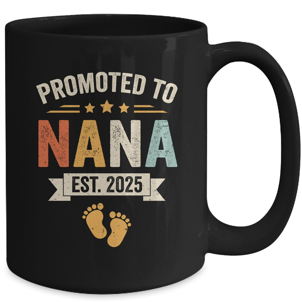 Promoted To Nana 2025 Retro Soon To Be Nana Est 2025 Mug | siriusteestore
