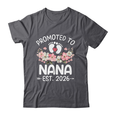 Promoted To Nana 2026 First Time Floral New Nana Shirt & Hoodie | siriusteestore