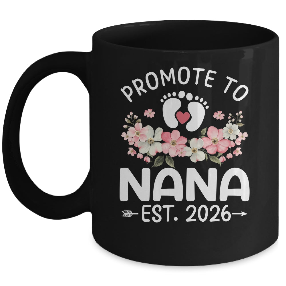 Promoted To Nana 2026 First Time Floral New Nana Mug | siriusteestore
