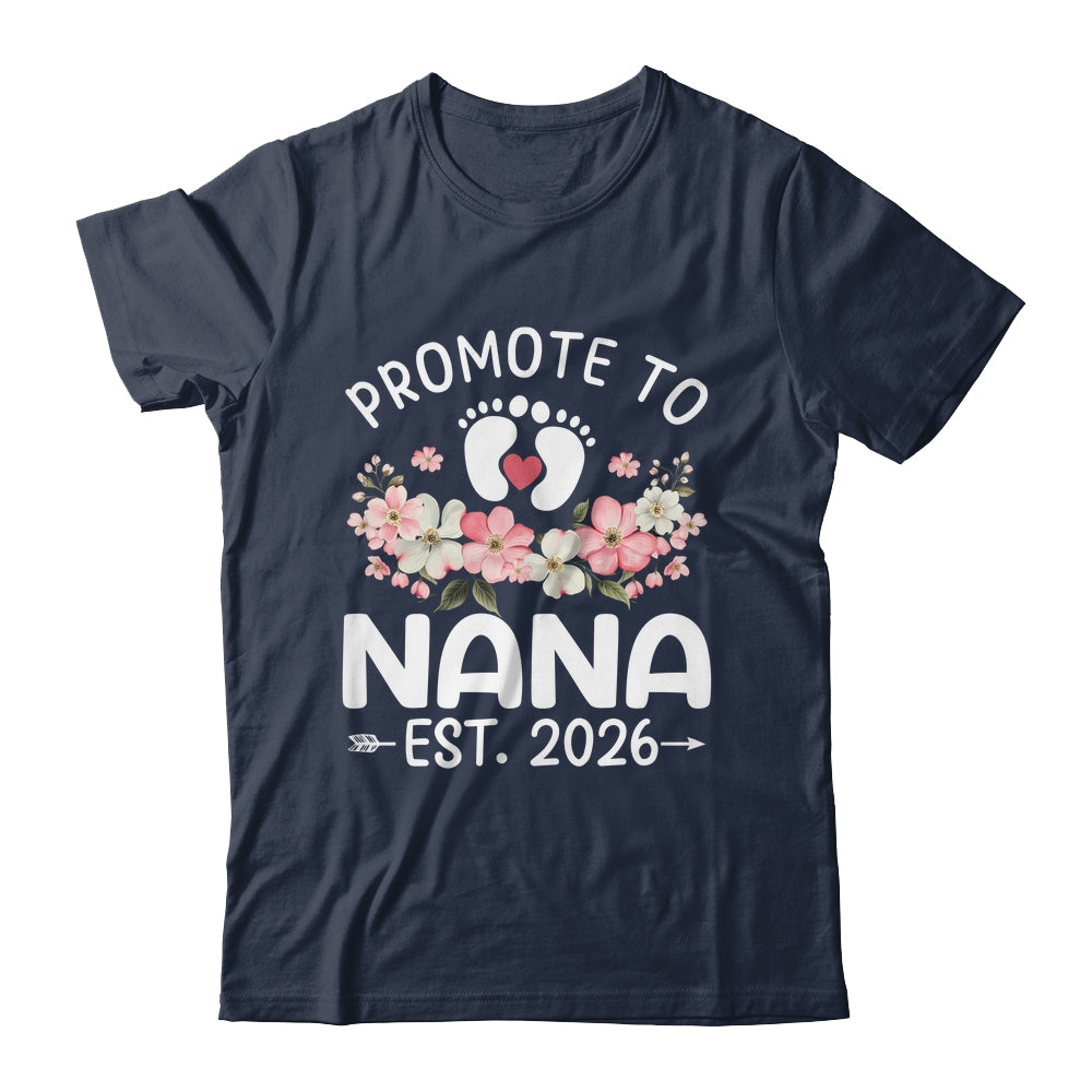 Promoted To Nana 2026 First Time Floral New Nana Shirt & Hoodie | siriusteestore