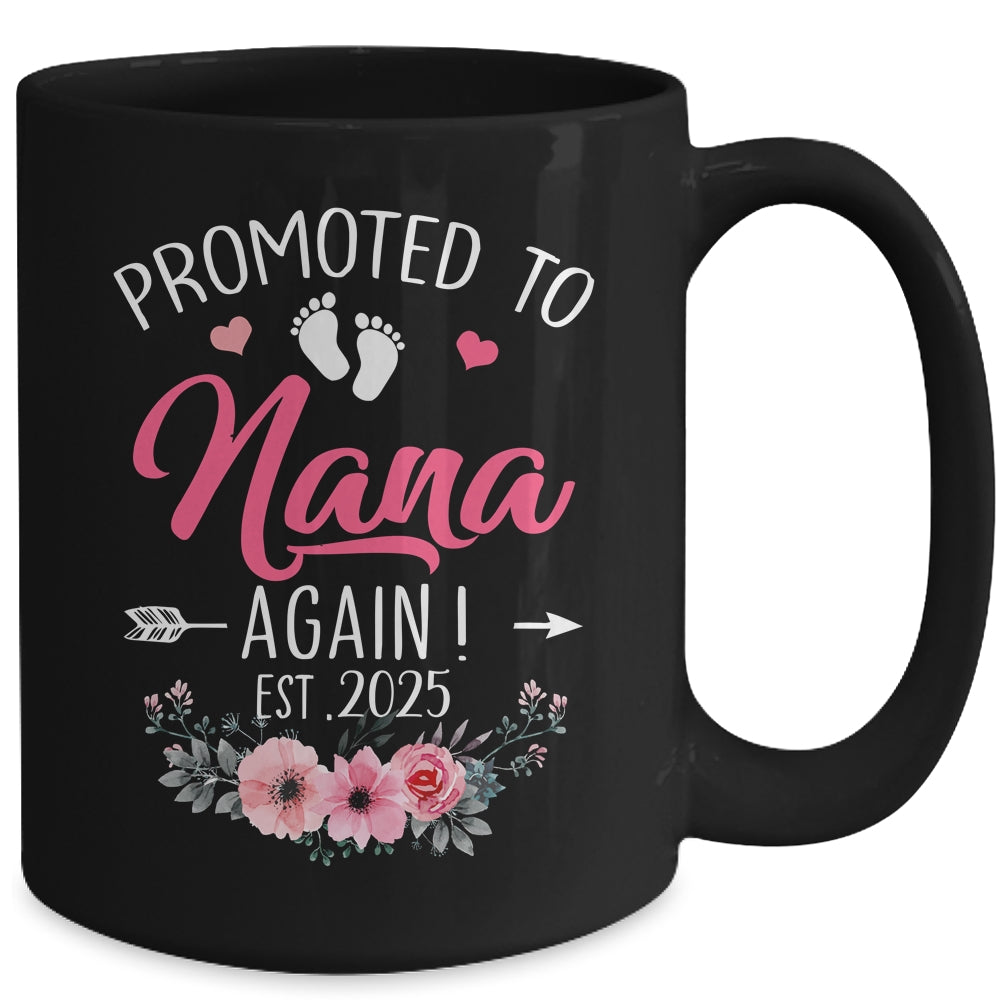 Promoted To Nana Again Est 2025 Mothers Day Mug | siriusteestore