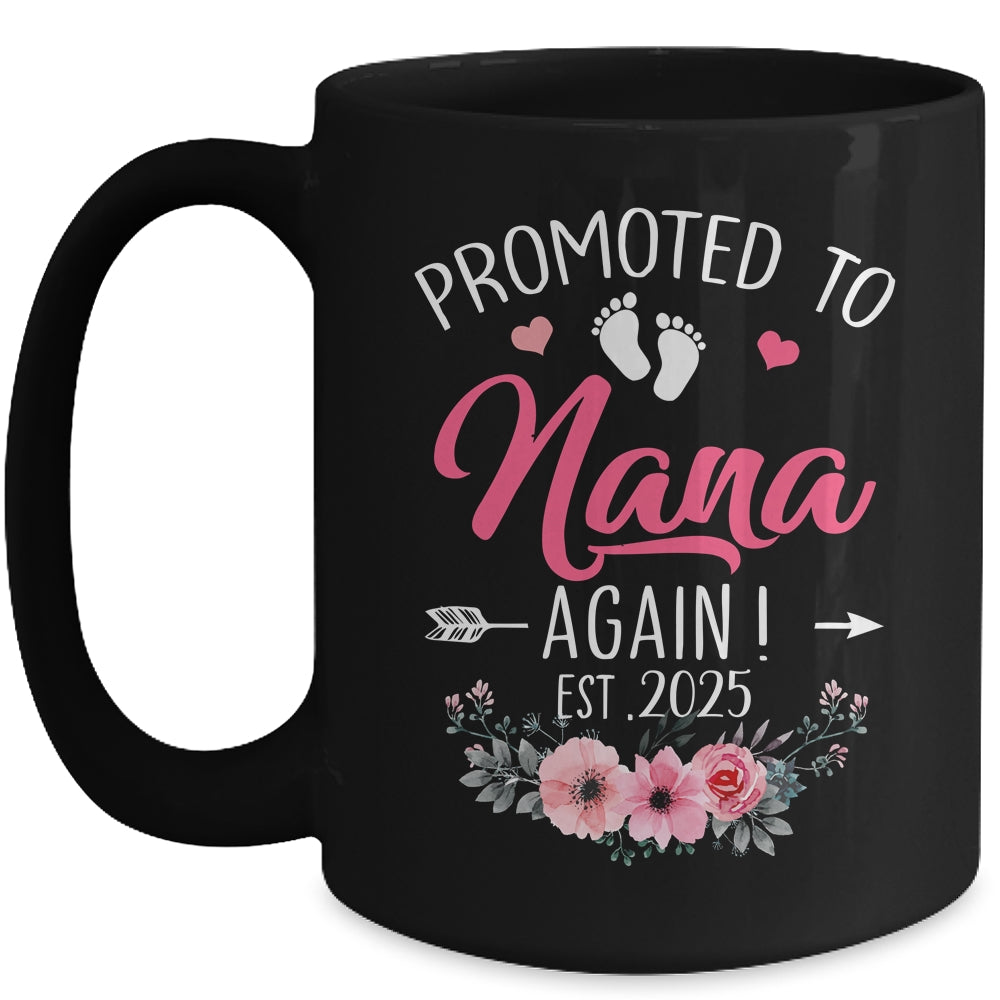 Promoted To Nana Again Est 2025 Mothers Day Mug | siriusteestore