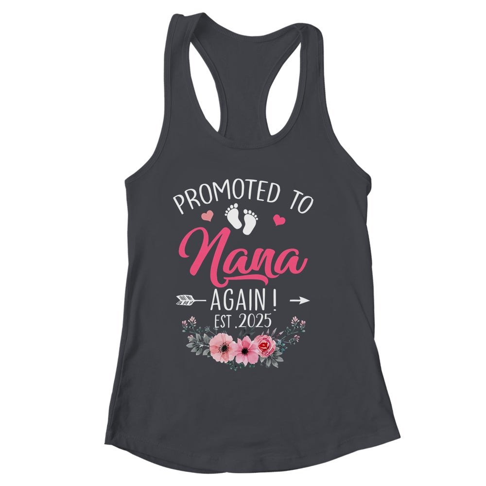 Promoted To Nana Again Est 2025 Mothers Day Shirt & Tank Top | siriusteestore