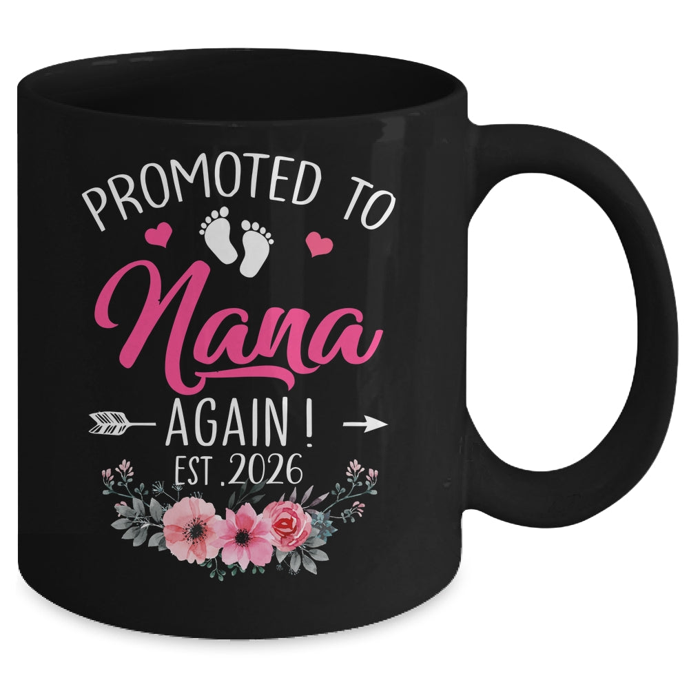 Promoted To Nana Again Est 2026 Mothers Day Mug | siriusteestore