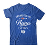 Promoted To Nana Est 2025 Funny First Time Mothers Day Shirt & Tank Top | siriusteestore