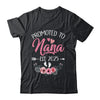 Promoted To Nana Est 2025 Mothers Day First Time Shirt & Tank Top | siriusteestore