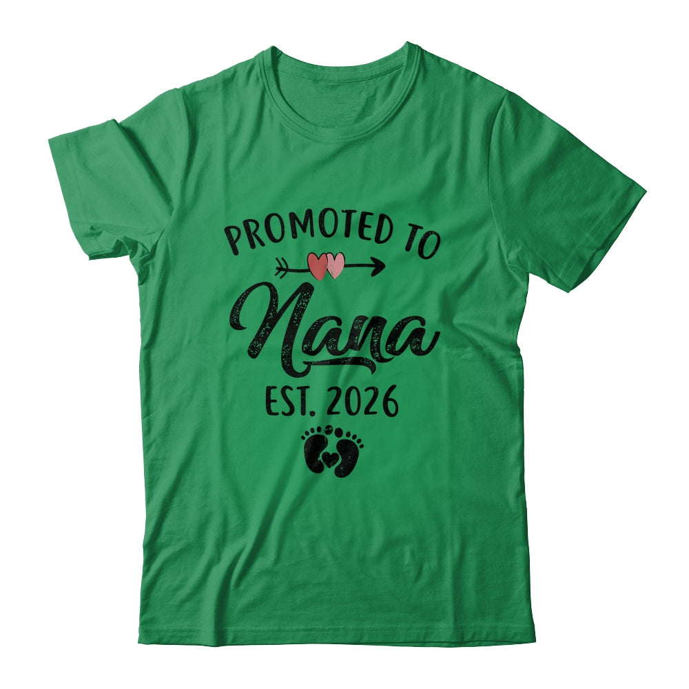 Promoted To Nana Est 2026 First Time Mothers Day Shirt & Hoodie | siriusteestore