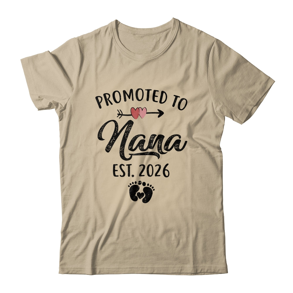 Promoted To Nana Est 2026 First Time Mothers Day Shirt & Hoodie | siriusteestore