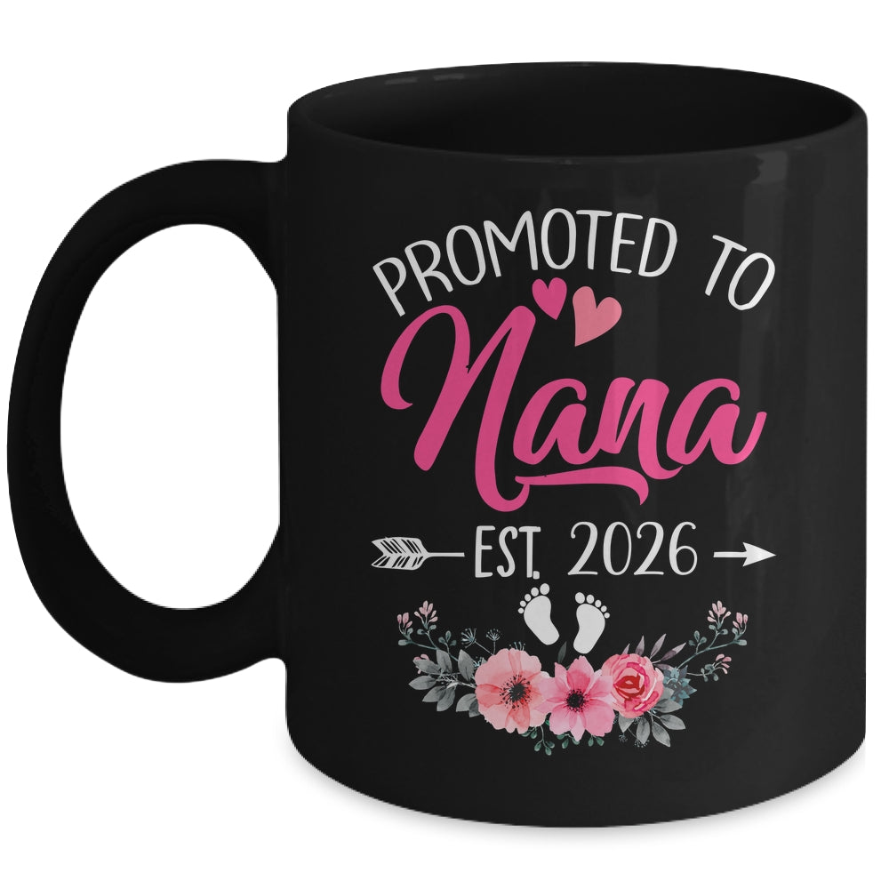 Promoted To Nana Est 2026 Mothers Day First Time Mug | siriusteestore