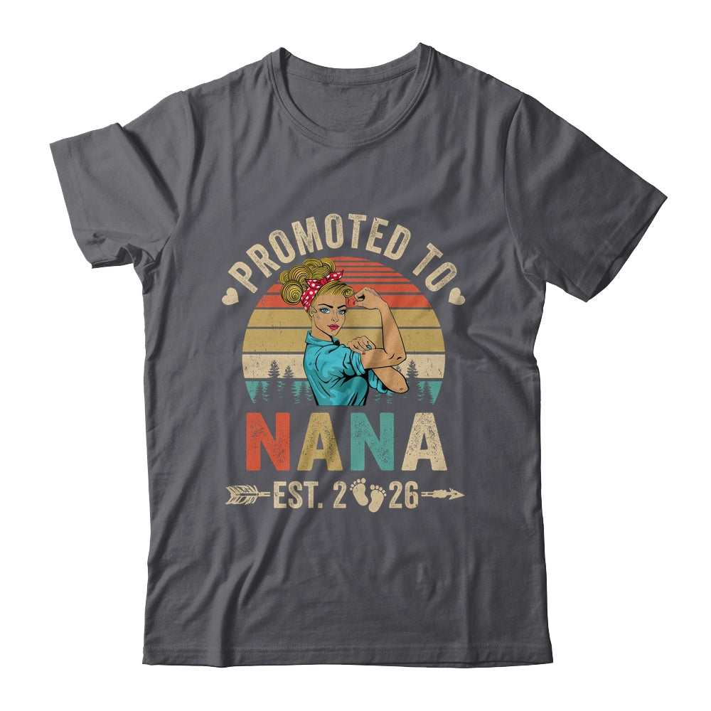 Promoted To Nana Est 2026 Retro First Time Nana Shirt & Tank Top | siriusteestore