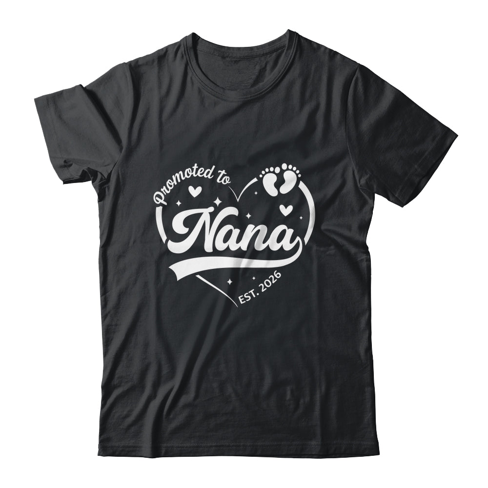 Promoted To Nana Est 2026 Soon To Be New Grandmom Heart Shirt & Tank Top | siriusteestore