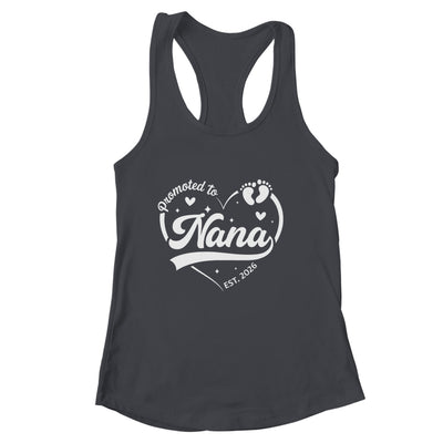 Promoted To Nana Est 2026 Soon To Be New Grandmom Heart Shirt & Tank Top | siriusteestore