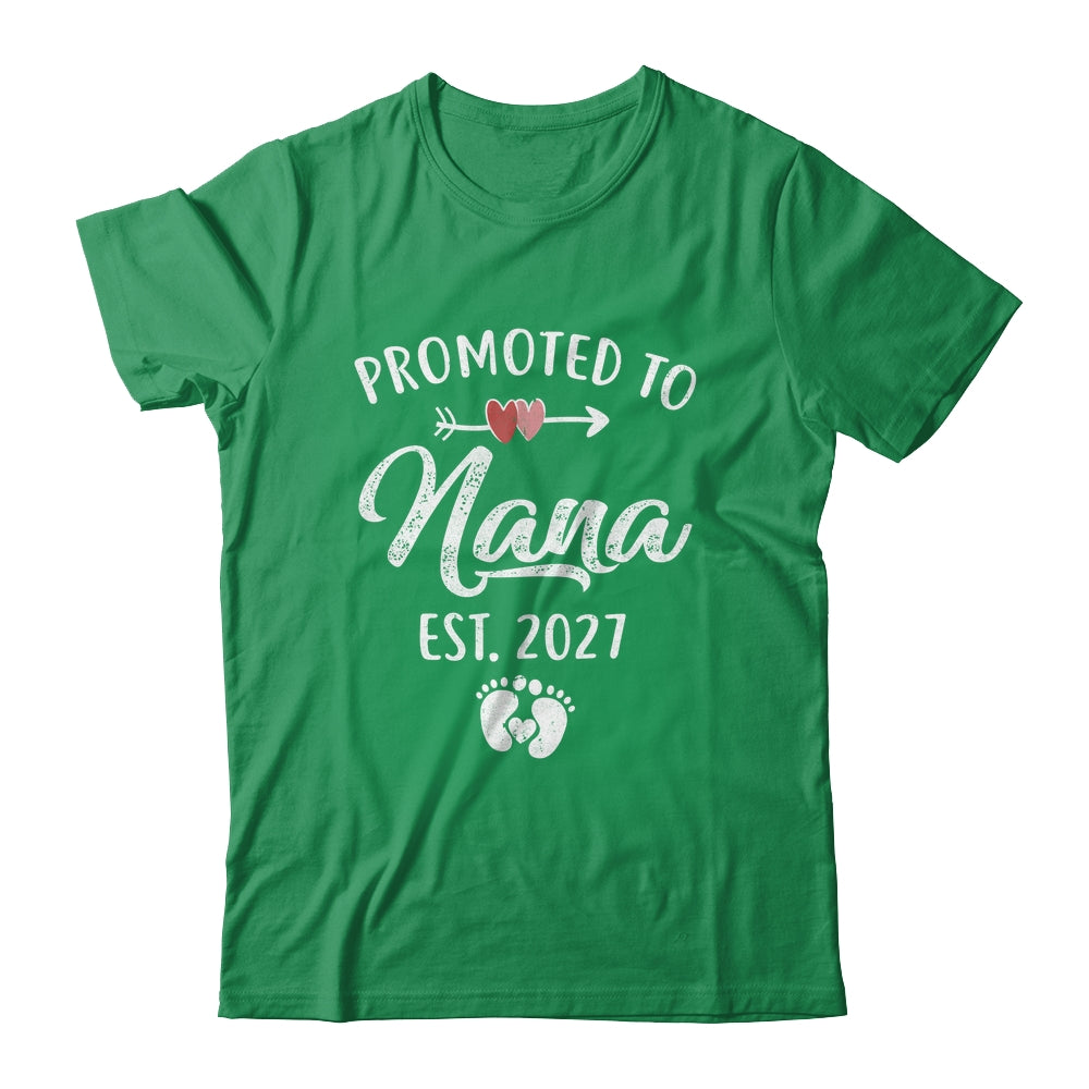Promoted To Nana Est 2027 Funny First Time Mothers Day Shirt & Hoodie | siriusteestore