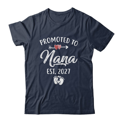 Promoted To Nana Est 2027 Funny First Time Mothers Day Shirt & Hoodie | siriusteestore