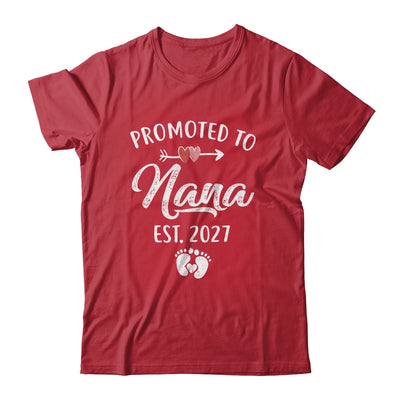 Promoted To Nana Est 2027 Funny First Time Mothers Day Shirt & Hoodie | siriusteestore