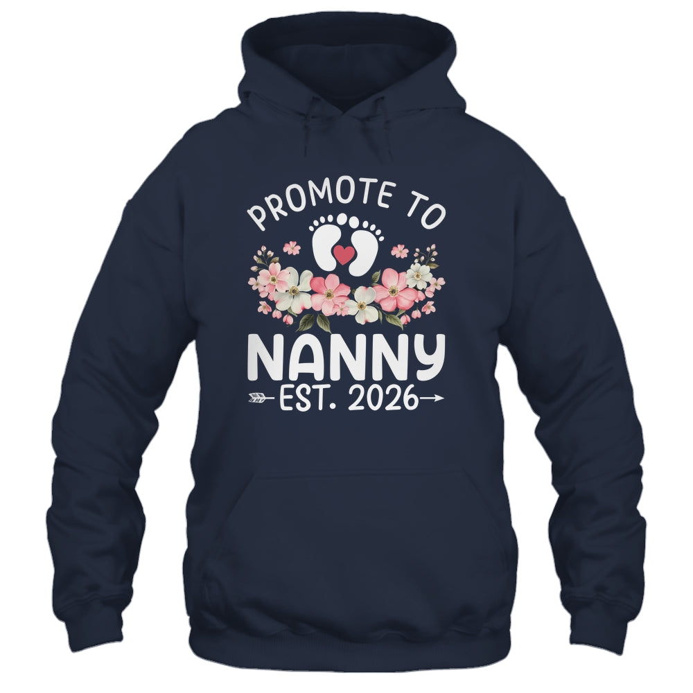 Promoted To Nanny 2026 First Time Floral New Nanny Shirt & Hoodie | siriusteestore