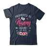 Promoted To Nanny Again Est 2025 Mothers Day Shirt & Tank Top | siriusteestore