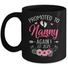 Promoted To Nanny Again Est 2025 Mothers Day Mug | siriusteestore