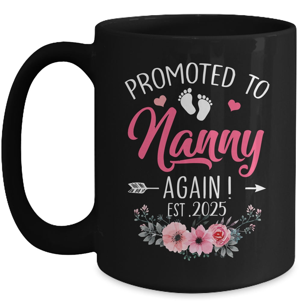 Promoted To Nanny Again Est 2025 Mothers Day Mug | siriusteestore