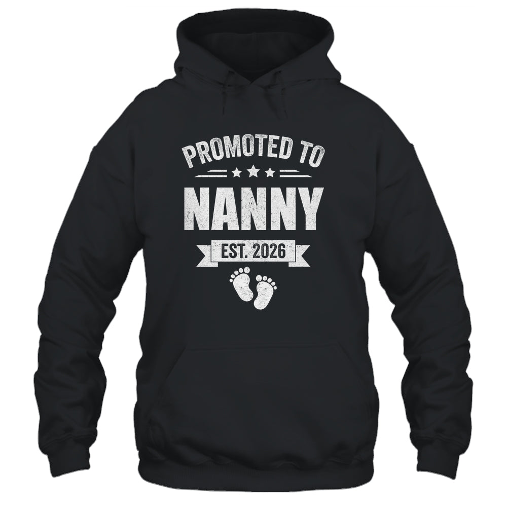 Promoted To Nanny Est 2026 Mothers Day First Time New Nanny Shirt & Hoodie | siriusteestore