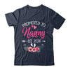 Promoted To Nanny Est 2026 Mothers Day First Time Shirt & Tank Top | siriusteestore